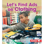 Let's Find Ads on Clothing - Library Binding
