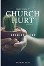 They Call It Church Hurt: Growing Pains - Volume 2 - Paperback