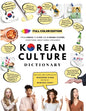 [FULL COLOR] KOREAN CULTURE DICTIONARY - From Kimchi To K-Pop and K-Drama Clichés. Everything About Korea Explained! - Paperback