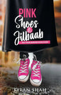 Pink Shoes and Jilbaab - Paperback