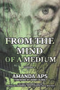 From the mind of a medium: Volume 1 - Paperback