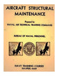 Aircraft Structural Maintenance, NAVPERS 10329 by: Bureau of Naval Personnel - Paperback