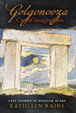 Golgonooza, City of Imagination: Last Studies in William Blake - Hardcover