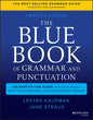 The Blue Book of Grammar and Punctuation: An Easy-To-Use Guide with Clear Rules, Real-World Examples, and Reproducible Quizzes - Paperback