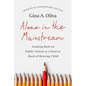 Alone in the Mainstream: Looking Back on Public School as a Deaf or Hard of Hearing Child Volume 14 - Paperback
