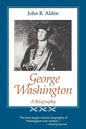 George Washington: A Biography - Paperback