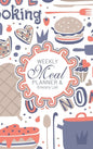 Weekly Meal Planner And Grocery List: Hardcover Book Family Food Menu Prep Journal With Sorted Grocery List - 52 Week 6 x 9 Hardbound Food Strategy No - Hardcover