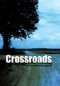Crossroads - Hardcover