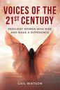 Voices of the 21st Century: Resilient Women Who Rise and Make a Difference - Paperback