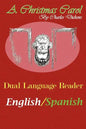 A Christmas Carol: Dual Language Reader (English/Spanish) - Paperback