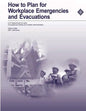 How to Plan for Workplace Emergencies and Evacuations - Paperback