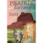 Prairie Journey - Paperback