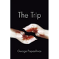 The Trip: An Odyssey - Paperback