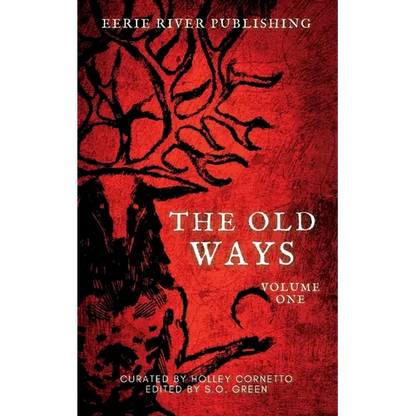 The Old Ways: Volume One - Paperback