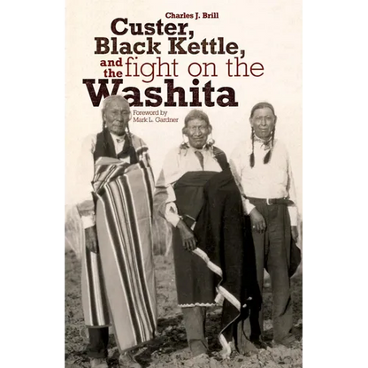 Custer, Black Kettle, and The Fight on the Washita - Paperback