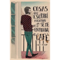 Cosas que escribí mientras se me enfriaba el café - Paperback