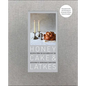 Honey Cake & Latkes: Recipes from the Old World by the Auschwitz-Birkenau Survivors - Hardcover
