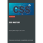 CSS Mastery: Styling Web Pages Like a Pro - Paperback
