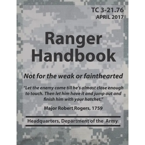Ranger Handbook TC3-21.76 - Paperback