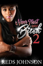 Never Trust A Ratchet Bitch 2 - Paperback