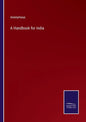 A Handbook for India - Paperback