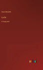 Lucile: in large print - Hardcover
