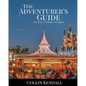 The Adventurer's Guide to Walt Disney World - Paperback