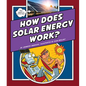 How Does Solar Energy Work? - Library Binding