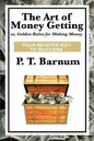 The Art of Money Getting - Paperback