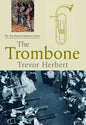 The Trombone - Paperback