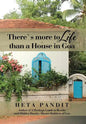 There's more to Life than a House in Goa - Hardcover