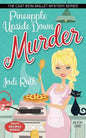 Pineapple Upside Down Murder - Paperback