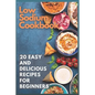 Low Sodium Cookbook: 20 Easy and Delicious Recipes for Beginners - Paperback