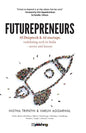 Futurepreneurs: 10 Deeptech & AI Startups - Paperback