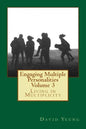 Engaging Multiple Personalities Volume 3: Living in Multiplicity - Paperback
