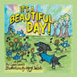 It's a Beautiful Day! - Paperback