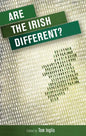 Are the Irish different? - Paperback