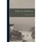 Vive La France [microform] - Paperback