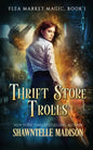 Thrift Store Trolls - Paperback
