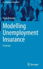 Modelling Unemployment Insurance: A Survey - Hardcover