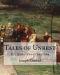 Tales of Unrest, By Joseph Conrad: Fiction, Short stories - Paperback