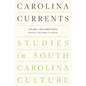 Carolina Currents, Studies in South Carolina Culture: Volume 1. New Directions - Paperback