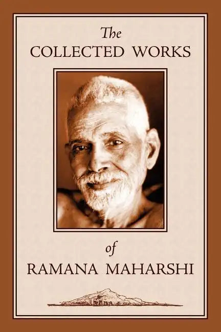 The Collected Works of Ramana Maharshi - Paperback