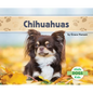 Chihuahuas - Library Binding