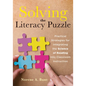 Solving the Literacy Puzzle: Practical Strategies for Integrating the Science of Reading Into Classroom Instruction (Increase Student Reading Proficie - Paperback