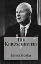 The Khruschevites - Paperback