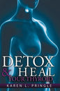 Detox & Heal Your Thyroid - Paperback