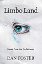 Limbo Land: Poems from the In-Between - Paperback
