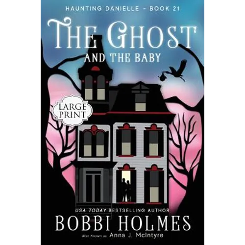 The Ghost and the Baby - Paperback
