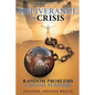 Deliverance in Crisis: Random Problems or Divine Purpose? - Paperback